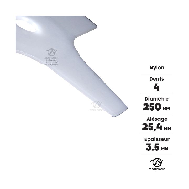 Lame nylon 4 dents débroussailleuse. Ø 250 mm. Alésage 25,4 mm. Epaisseur 3,5 mm