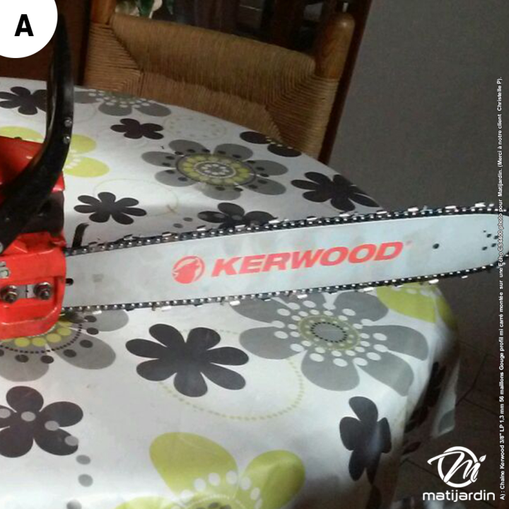 Chaîne Kerwood pour tronçonneuse 3/8" LP 1,3 mm. 56 maillons. Gouge demi carrée