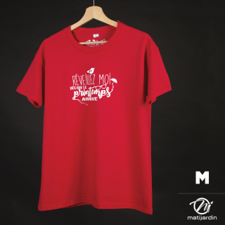 T-shirt taille M. Coloris rouge. Réveillez moi dès que le printemps arrive