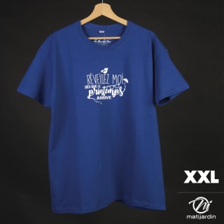 T-shirt taille XXL. Coloris Bleu. Réveillez moi dès que le printemps arrive