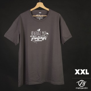 T-shirt taille XXL. Coloris gris. Réveillez moi dès que le printemps arrive