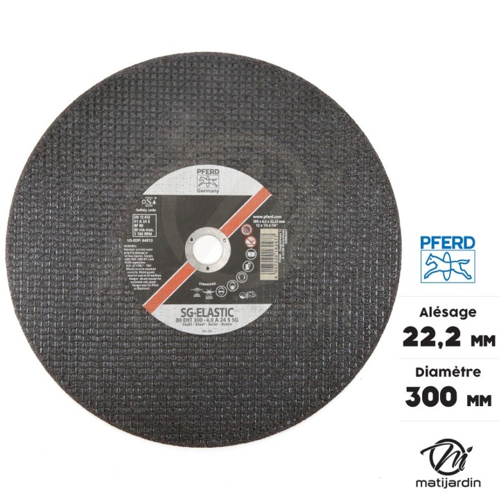 Disque à découper l'acier. Ø 300 mm. Alésage 22,2 mm. Epaisseur 4 mm