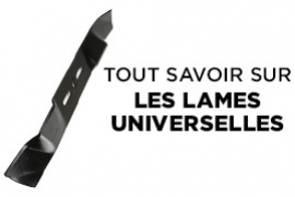 Tout savoir sur les lames universelles !